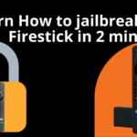 How to jailbreak Firestick in 2 min